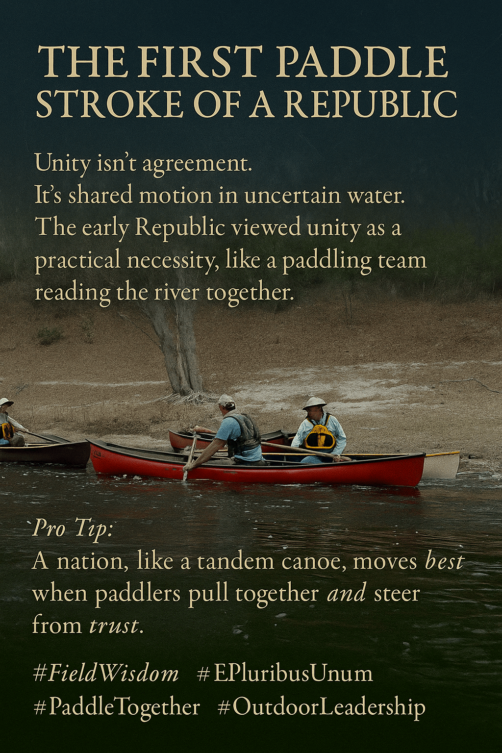 The First Paddle Stroke of a Republic