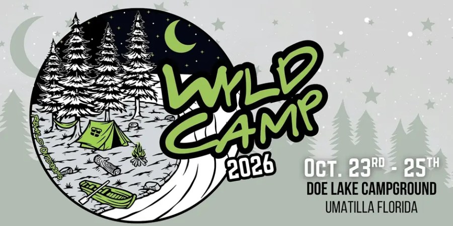WYLD Camp 2026 event graphic announcing October 23 through 25 at Doe Lake Campground in Umatilla, Florida, with illustrated trees, a tent, campfire, hammock, and canoe.